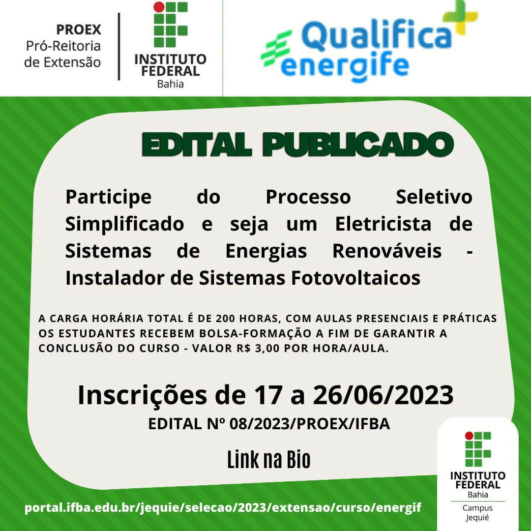 IFBA: inscrições no Processo de Seleção no curso FIC de Eletricista de  Sistemas de Energias Renováveis - Jequié Notícias - O Portal Mais Quente da  Cidade